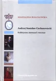 Andrzej Stanisław Ciechanowiecki - MAGDALENA BIAŁONOWSKA