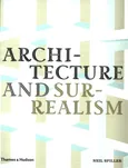 Architecture and Surrealism - Neil Spiller