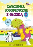 Ćwiczenia logopedyczne z głoską S - Małgorzata Zarębska
