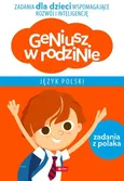 Geniusz w rodzinie Język polski - Iwona Baturo
