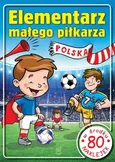 Elemetarz małego piłkarza - Wojciech Górski