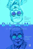 Dalajlama o mistycyzmie - Dalajlama