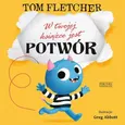 W twojej książce jest potwór - Outlet - Tom Fletcher