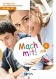 Mach mit! 4 neu. Podręcznik do języka niemieckiego dla klasy VII - Halina Wachowska