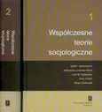 Współczesne teorie socjologiczne Tom 1-2 - Outlet - Aleksandra Jasińska-Kania