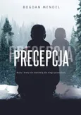 Precepcja - Bogdan Mendel