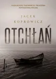 Otchłań - Jacek Koprowicz