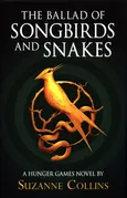 The Ballad of Songbirds and Snakes - Outlet - Suzanne Collins