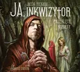 Ja, inkwizytor Przeklęte kobiety - Jacek Piekara