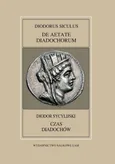 Fontes Historiae Antiquae XLVIII: Diodorus Siculus, De Aetate Diadochrum - Leszek Mrozewicz