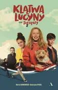 Klątwa Lucyny czyli Tarapaty 2 - Marta Karwowska
