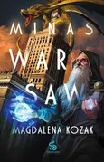 Minas Warsaw - magdalena Kozak