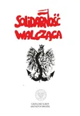 Solidarność Walcząca - Outlet - Krzysztof Brożek