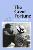 The Great Fortune - Olivia Manning