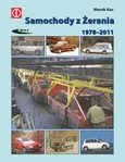 Samochody z Żerania 1978-2011 - Marek Kuc