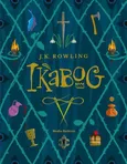 Ikabog - Outlet - Rowling Joanne K.
