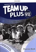 Team Up Plus 7 Materiały ćwiczeniowe + Online Practice - Sarah Bennetto