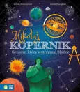 Mikołaj Kopernik - Marcin Przewoźniak