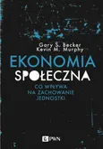 Ekonomia społeczna - Gary S.  Becker