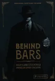Behind Bars High-Class Cocktails inspired by Lowlife Gangsters - Outlet - Vincent Pollard