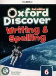 Oxford Discover 6 Writing & Spelling - Victoria Tebbs