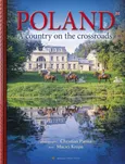 Poland Country in the crossroads - Outlet - Maciej Krupa