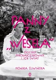 Panny z Wesela - Monika Śliwińska