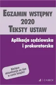 Egzamin wstępny 2020 Teksty ustaw Aplikacja sędziowska i prokuratorska