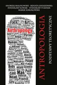 Antropologia Podstawy teoretyczne - Outlet