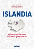 Islandia Wybrane współczesne wyzwania gospodarcze - Dymitr Makowski