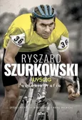 Ryszard Szurkowski Wyścig Autobiografia - Outlet - Ryszard Szurkowski