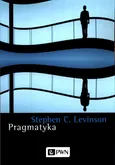 Pragmatyka - Levinson Stephen C.