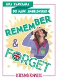 Remember & Forget. Gra karciana do nauki angielskiego. Kieszonkowiec - Dorota Kondrat