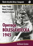 Operacja bolesławiecka 1945 - Robert Primke