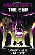 Minecraft: The End - Outlet - Valente Catherynne M.