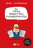 50 praw marketingu Kotarbińskiego (wersja limitowana z autografem) - Jacek Kotarbiński
