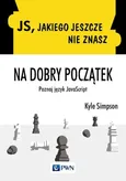 JS jakiego jeszcze nie znasz Na dobry początek - Simpson Kyle