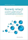 Rozwój relacji uczelni publicznych z przedsiębiorstwami - Magdalena Ławicka