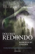 Niewidzialny strażnik - Dolores Redondo