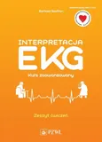 Interpretacja EKG Kurs zaawansowany Zeszyt ćwiczeń - Szafran Bartosz