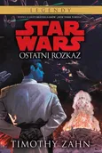 Star Wars Ostatni rozkaz Tom 3 - Outlet - Timothy Zahn