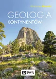 Geologia kontynentów - Włodzimierz Mizerski