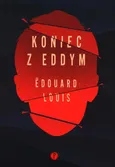Koniec z Eddym - Edouard Louis