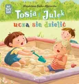 Tosia i Julek uczą się dzielić - Magdalena Boćko-Mysiorska