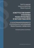 Konstytucyjne bariery stosowania prawa prywatnego w sektorze publicznym - Outlet - Katarzyna Kokocińska