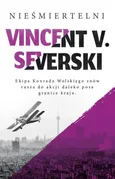 Nieśmiertelni - Outlet - Severski Vincent V.