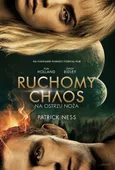 Na ostrzu noża Ruchomy chaos - Patrick Ness