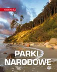 Nasza Polska Parki narodowe - Outlet - Krzysztof Ulanowski