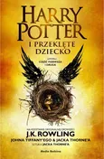 Harry Potter i przeklęte dziecko Część 1 i 2 - Rowling Joanne K.