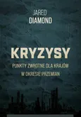 Kryzysy - Jared Diamond